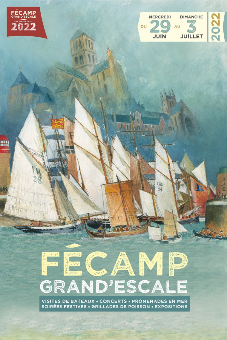 Affiche Fécamp Grand'Escale